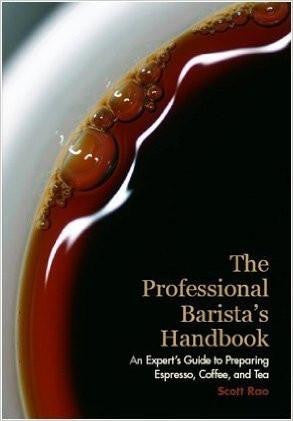 Accessories - "The Professional Barista's Handbook" By Scott Rao